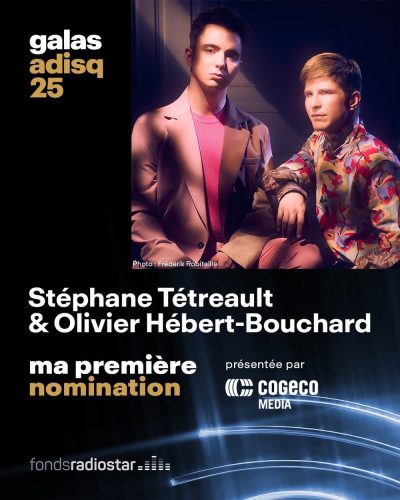 stephanetetreaultolivierhebertbouchard_adisq_2025 stephanetetreaultolivierhebertbouchard_adisq_2025